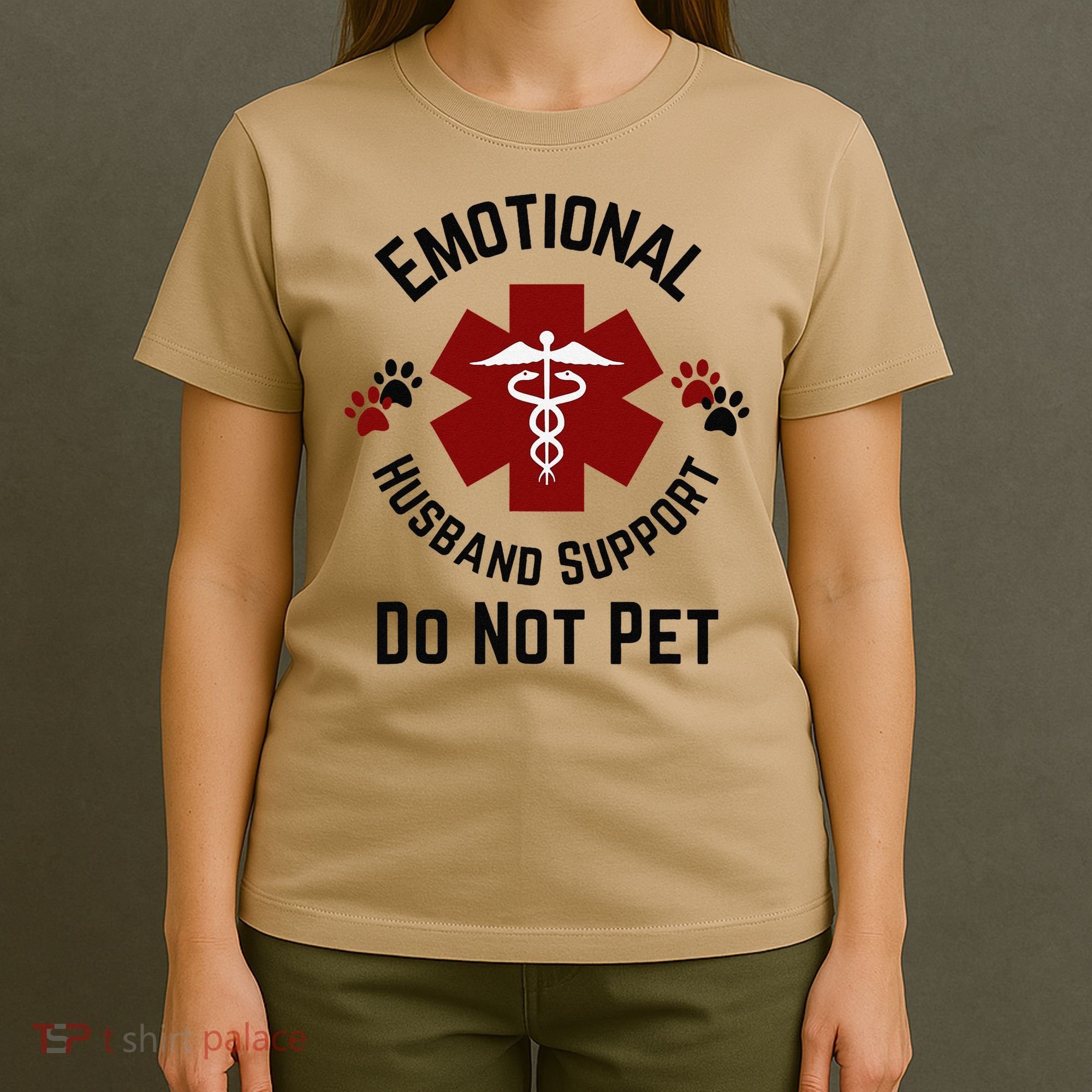 Sarcastic Funny Emotional Husband Support Do Not Pet Funny T-Shirt