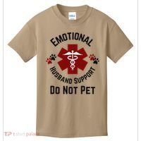 Sarcastic Funny Emotional Husband Support Do Not Pet Funny Kids T-Shirt thumb 0