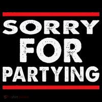 Sorry Funny For Partying Halloween Birthday Humor Coffee Mug thumb 5