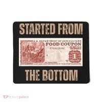 Started From Food Stamp Amounts In Each State The Bottom Mousepad thumb 0