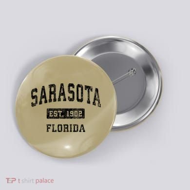 Sarasota Florida Fl Vintage Established Button