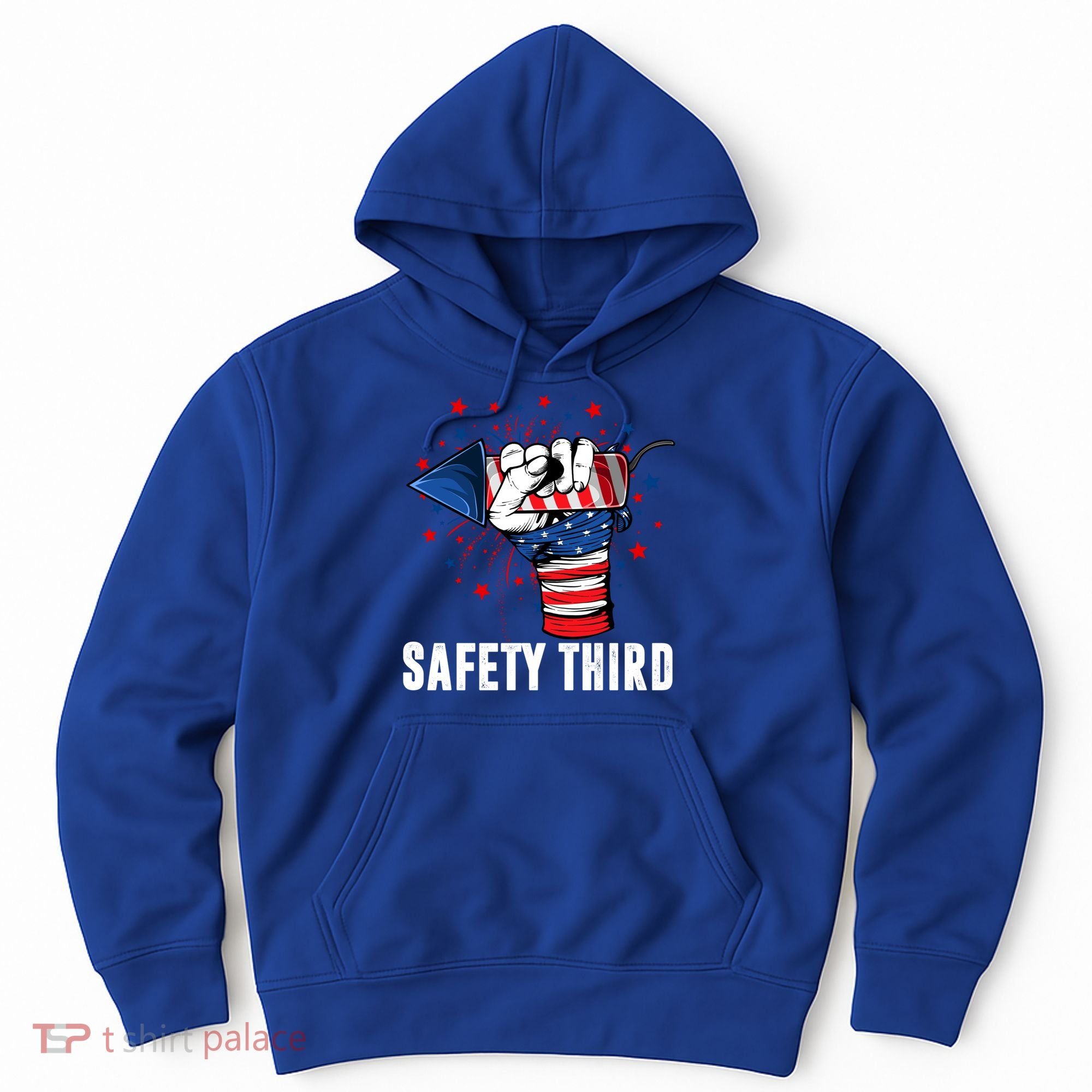 Sarcastic Fireworks Firecrackers 4th Of July Safety Third Gift Hoodie