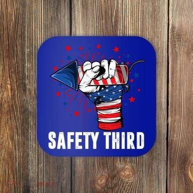 Sarcastic Fireworks Firecrackers 4th Of July Safety Third Gift Coaster