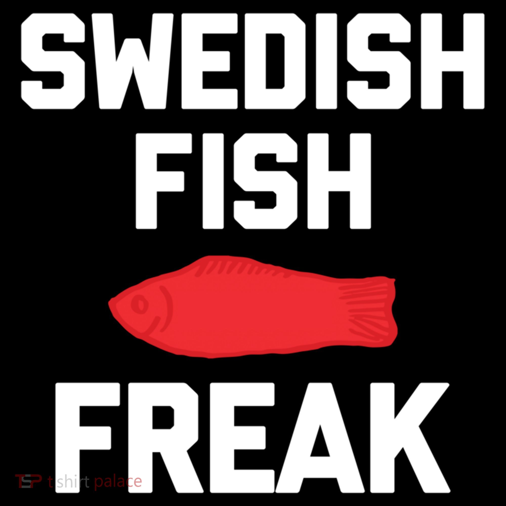 Swedish Fish Freak Gift Funny Saying Sarcastic Food Candy Gift Women's Hoodie