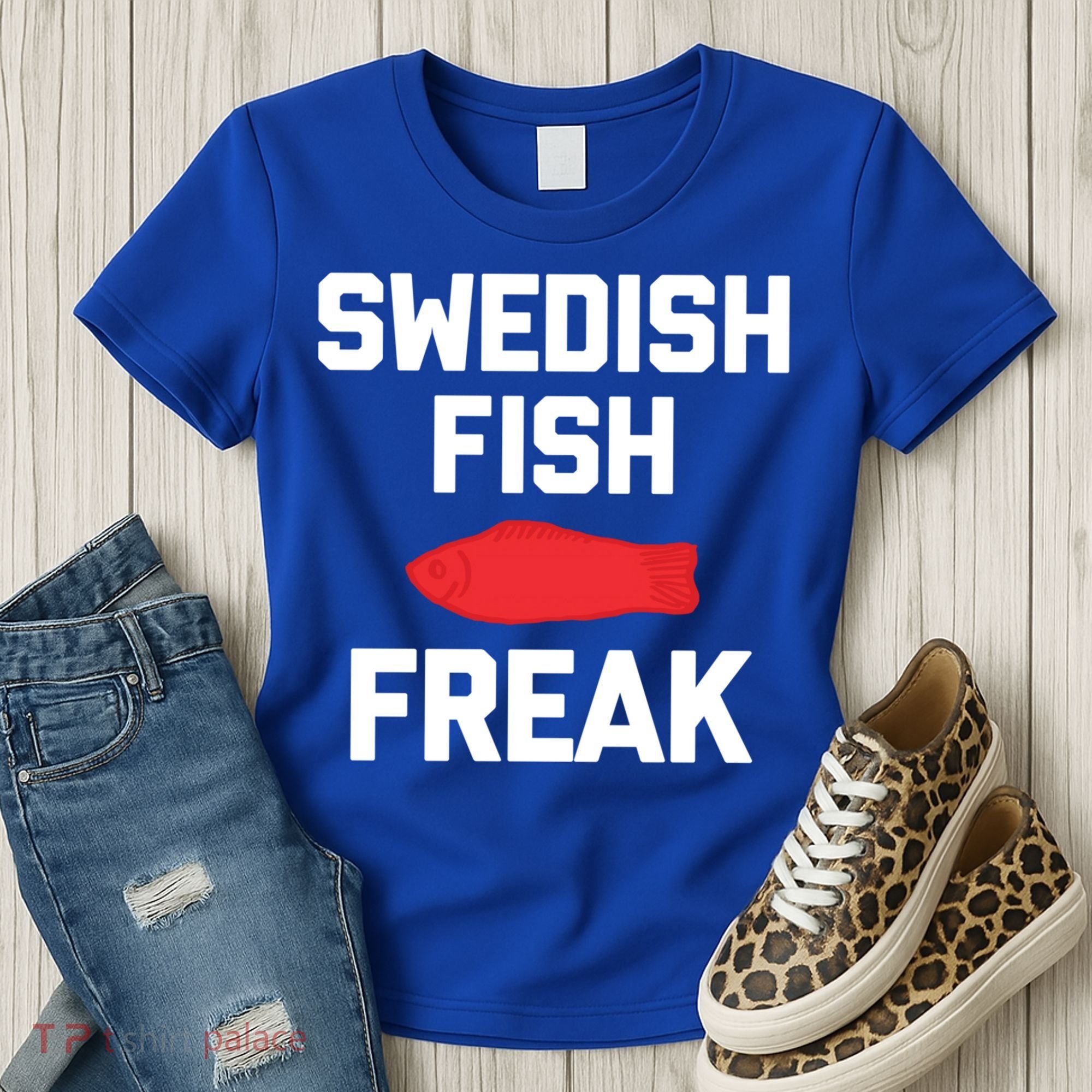 Swedish Fish Freak Gift Funny Saying Sarcastic Food Candy Gift Women's T-Shirt