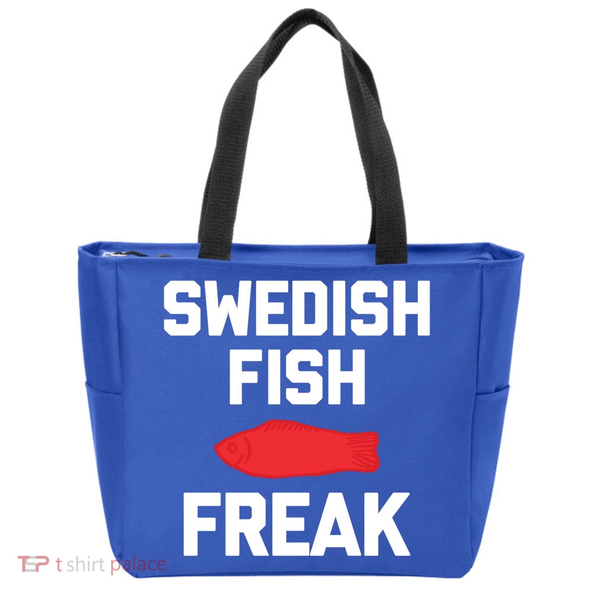 Swedish Fish Freak Gift Funny Saying Sarcastic Food Candy Gift Tote Bag