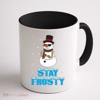 Stay Frosty Funny Christmas Cool Snowman T Coffee Mug thumb 1