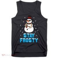 Stay Frosty Funny Christmas Cool Snowman T Tank Top thumb 0