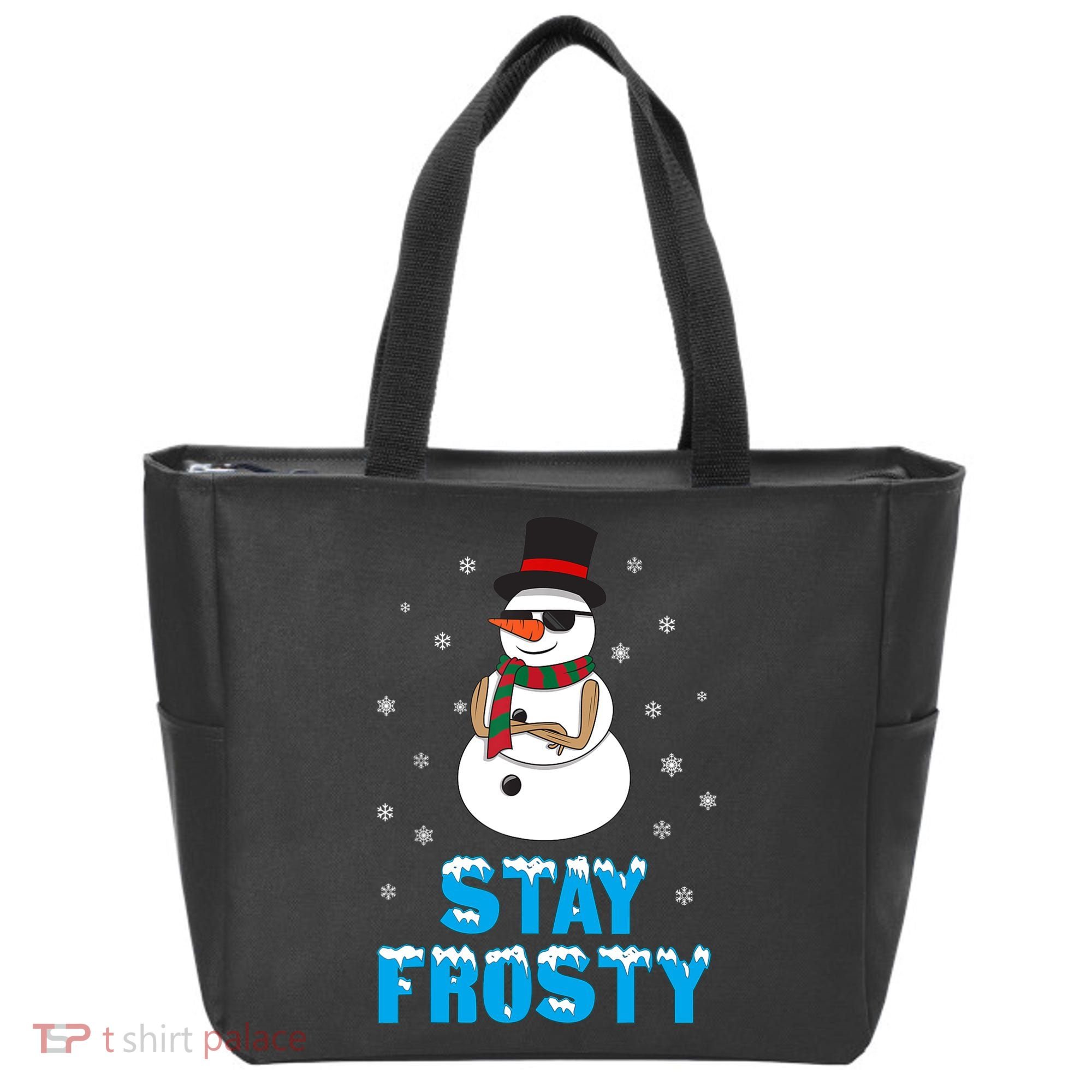 Stay Frosty Funny Christmas Cool Snowman T Tote Bag