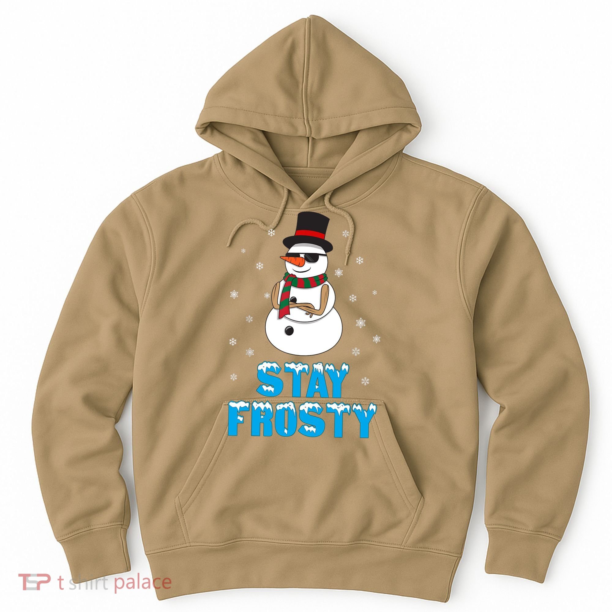 Stay Frosty Funny Christmas Cool Snowman T Hoodie