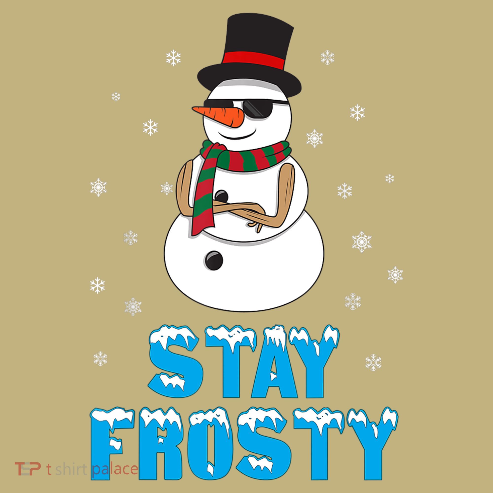 Stay Frosty Funny Christmas Cool Snowman T Long Sleeve Shirt