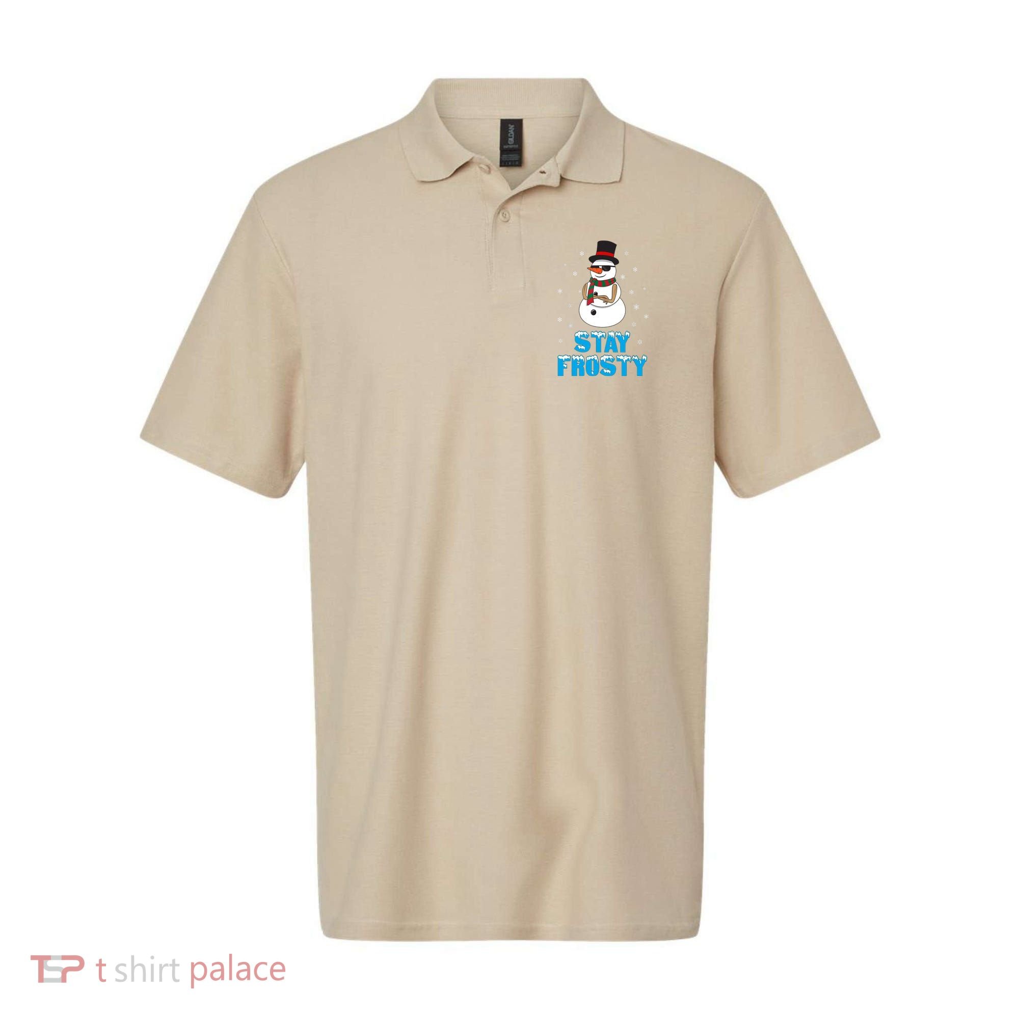 Stay Frosty Funny Christmas Cool Snowman T Polo