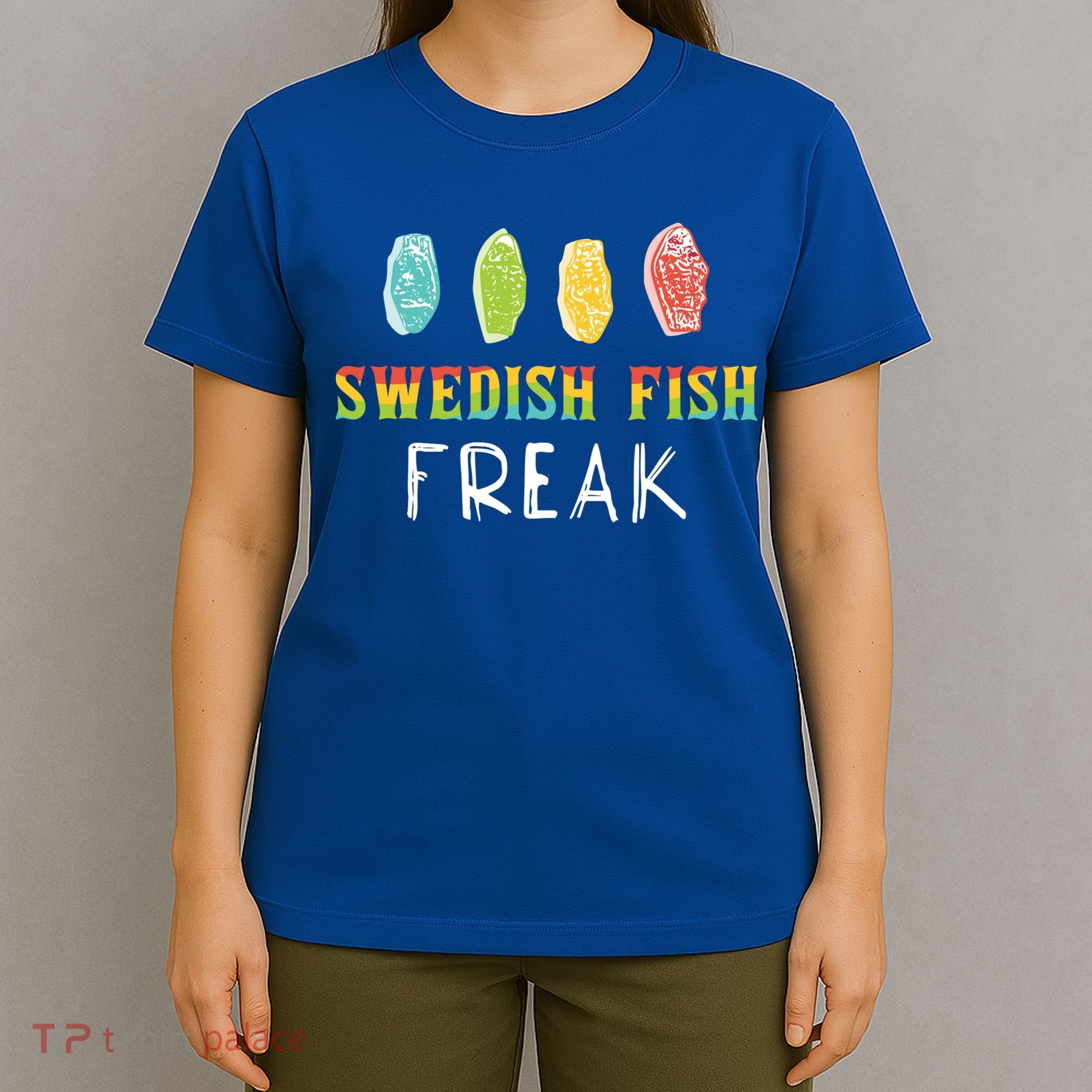 Swedish Fish Freak In The Wild Funny Idea Funny Gift T-Shirt