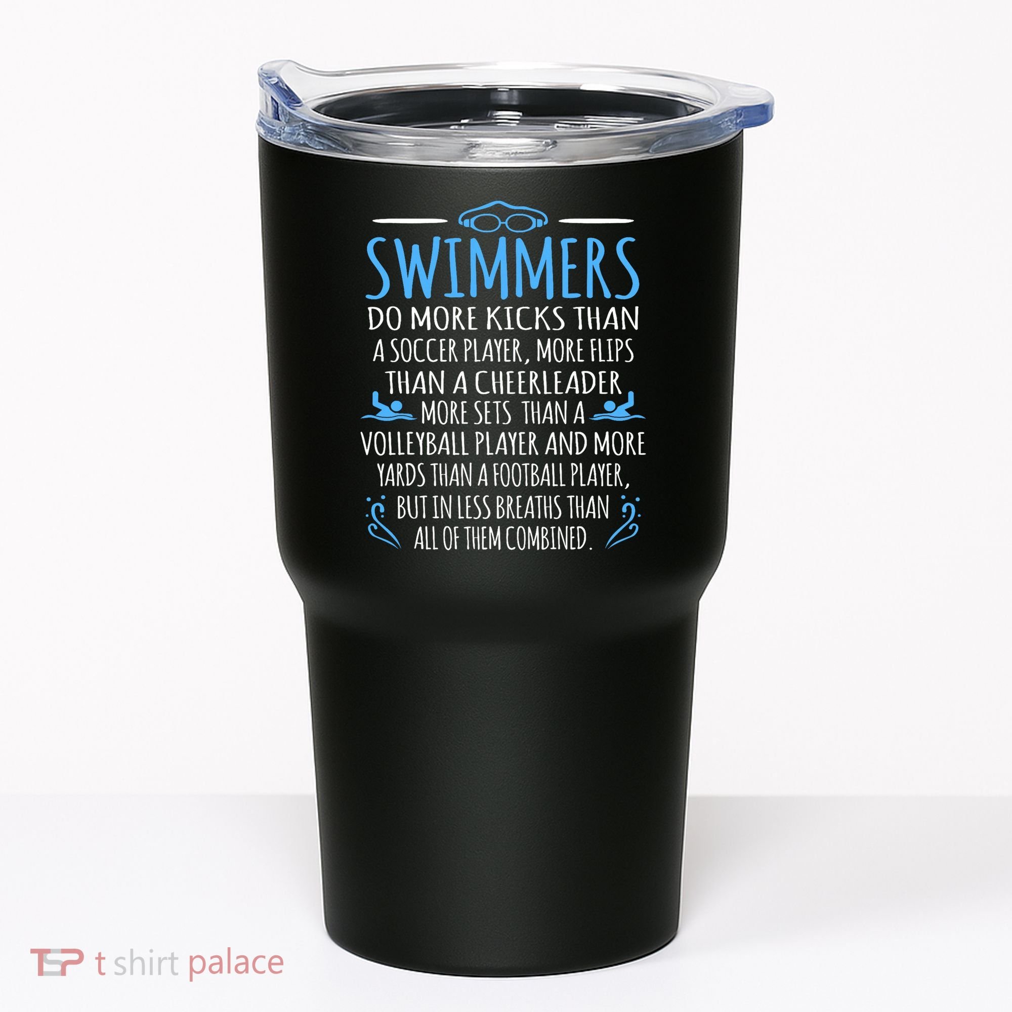 Swimmers Facts Funny Swimming Swim Coach Graphic Tumbler