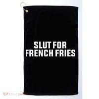 Slut For French Fries Golf Towel thumb 0