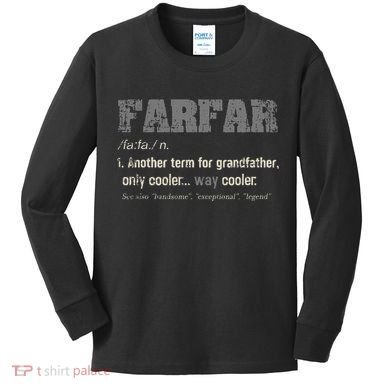 Swedish Farfar Funny Definition Grandpa Kids Long Sleeve Shirt