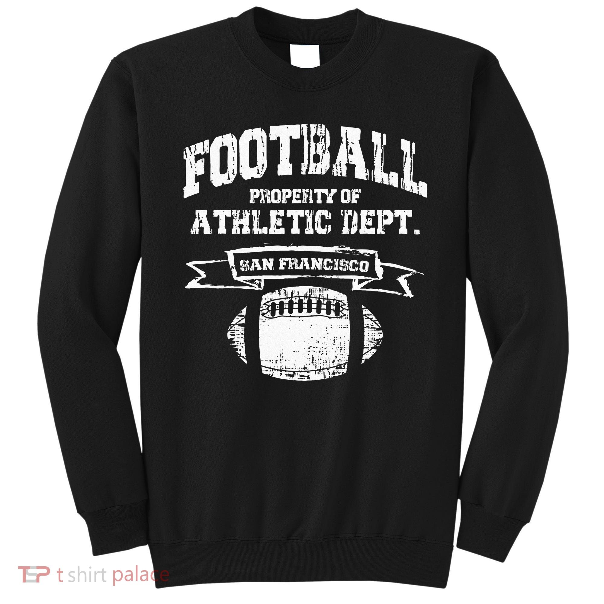 San Francisco Football Property Athletic Dept Retro Grunge Sweatshirt