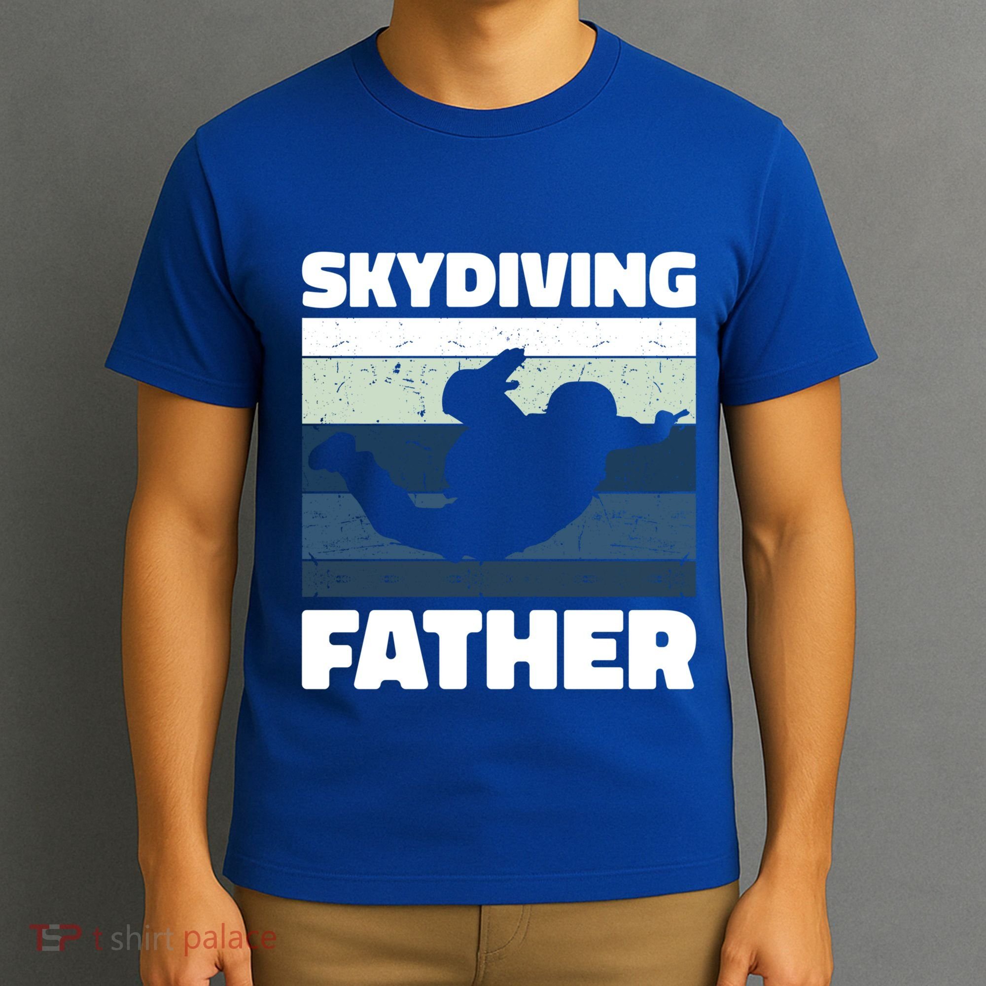 Skydiving Father For Father's Day Gift T-Shirt