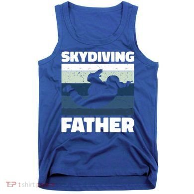 Skydiving Father For Father's Day Gift Tank Top