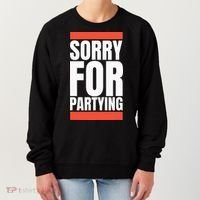 Sorry Funny For Partying Halloween Birthday Costume Women's Sweatshirt thumb 0