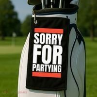 Sorry Funny For Partying Halloween Birthday Costume Golf Towel thumb 2