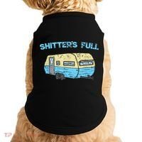 Shitter's Full Funny Camping Van Camper Trailer Camp Doggie Tank thumb 0