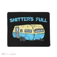 Shitter's Full Funny Camping Van Camper Trailer Camp Mousepad thumb 0