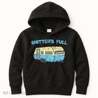 Shitter's Full Funny Camping Van Camper Trailer Camp Kids Hoodie thumb 0