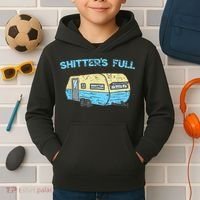 Shitter's Full Funny Camping Van Camper Trailer Camp Kids Hoodie thumb 2