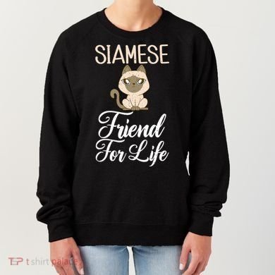 Siamese Friend For Life Siamese Cat Gift Women's Sweatshirt