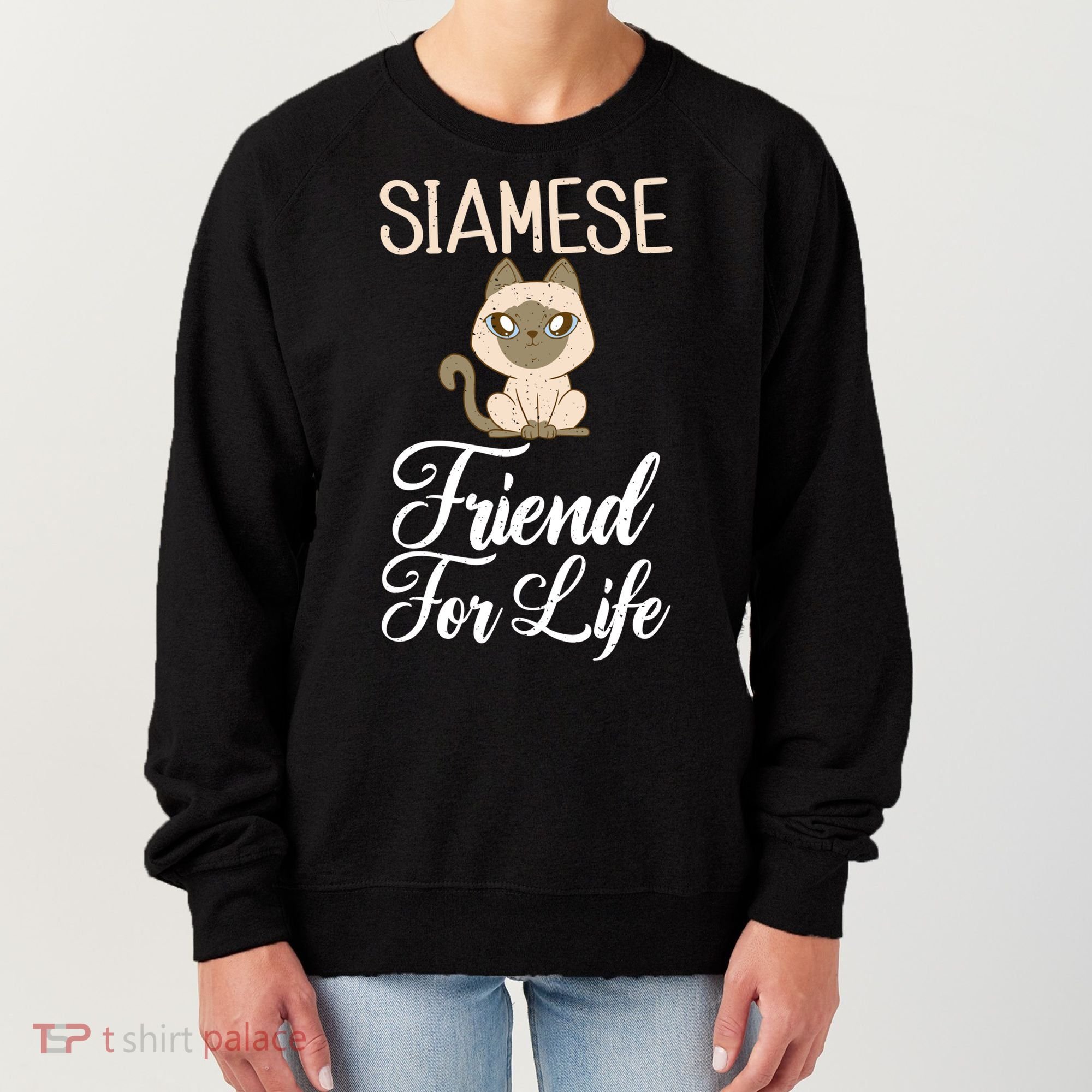 Siamese Friend For Life Siamese Cat Gift Women's Sweatshirt
