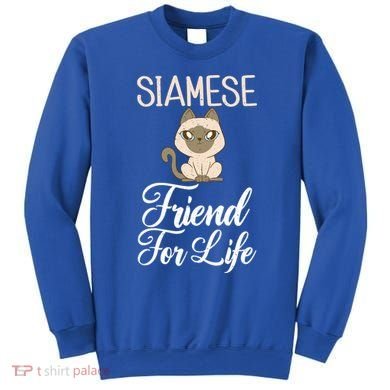 Siamese Friend For Life Siamese Cat Gift Sweatshirt