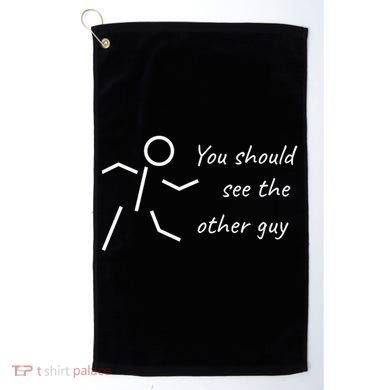 Stick Figure Gift Humorous You Should See The Other Guy Gift Golf Towel