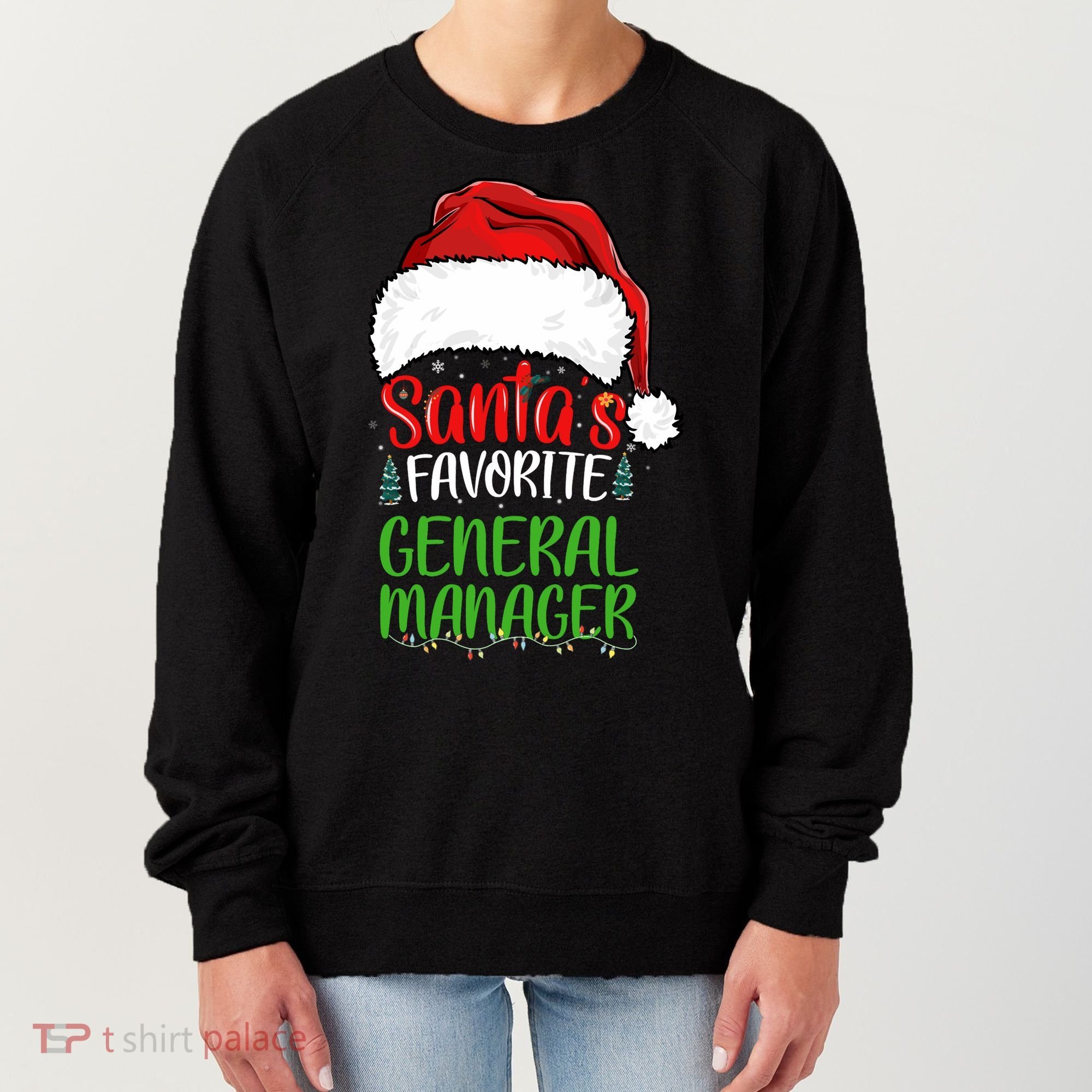 SantaS Favorite General Manager Funny Christmas Women's Sweatshirt