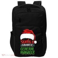 SantaS Favorite General Manager Funny Christmas Impact Tech Backpack thumb 0