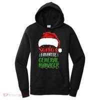 SantaS Favorite General Manager Funny Christmas Women's Hoodie thumb 0