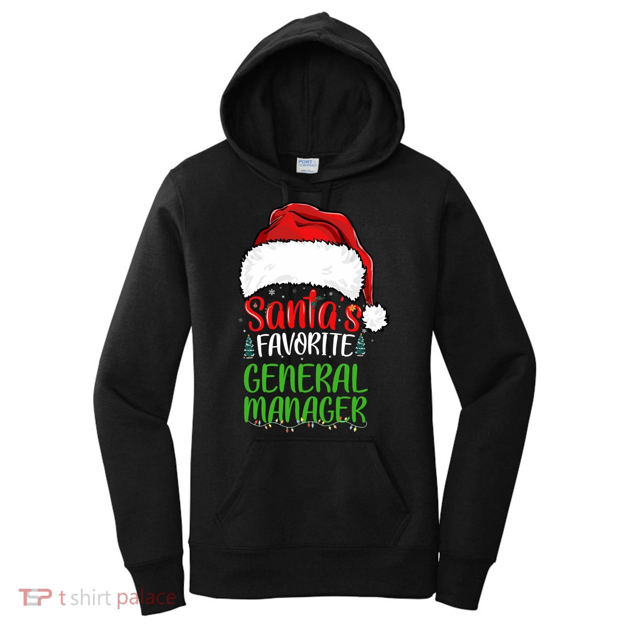 SantaS Favorite General Manager Funny Christmas Women's Hoodie