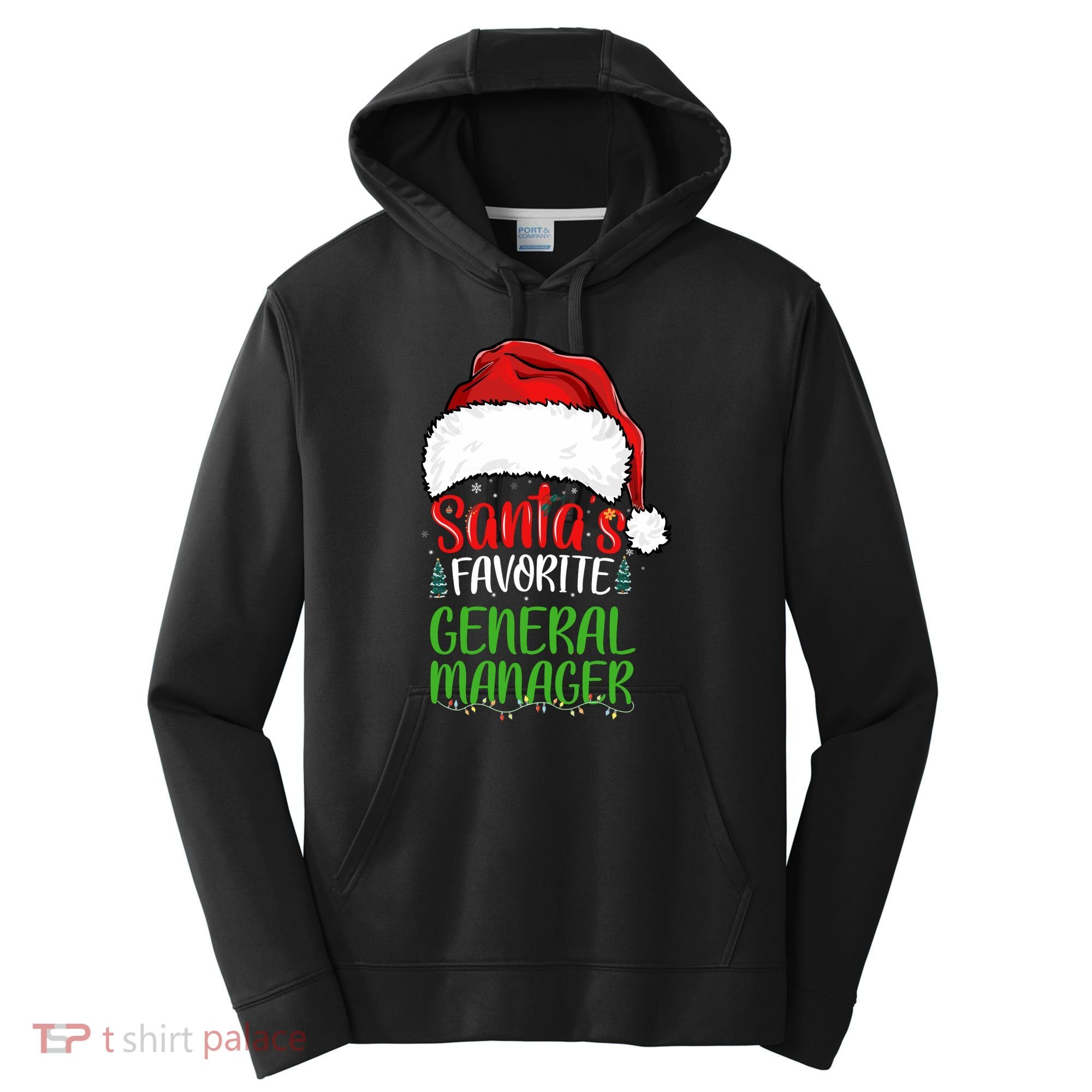 SantaS Favorite General Manager Funny Christmas Performance Fleece Hoodie