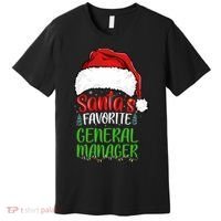 SantaS Favorite General Manager Funny Christmas Premium T-Shirt thumb 0
