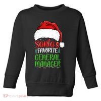 SantaS Favorite General Manager Funny Christmas Toddler Sweatshirt thumb 0