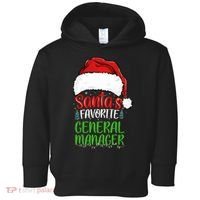SantaS Favorite General Manager Funny Christmas Toddler Hoodie thumb 0