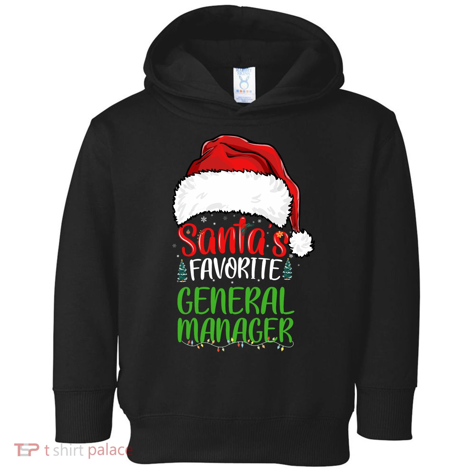 SantaS Favorite General Manager Funny Christmas Toddler Hoodie