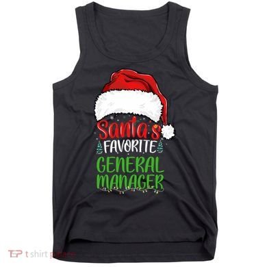 SantaS Favorite General Manager Funny Christmas Tank Top