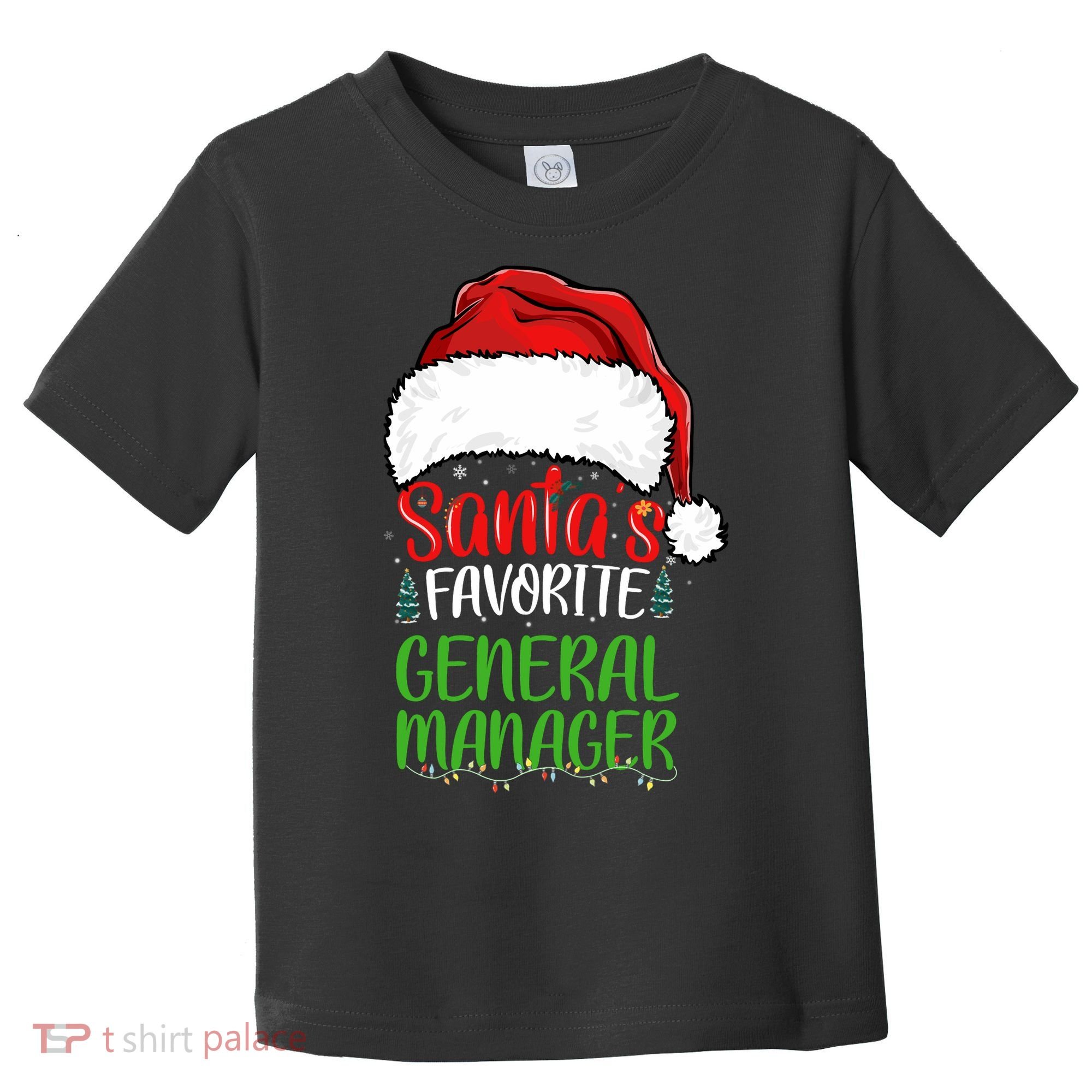 SantaS Favorite General Manager Funny Christmas Toddler T-Shirt