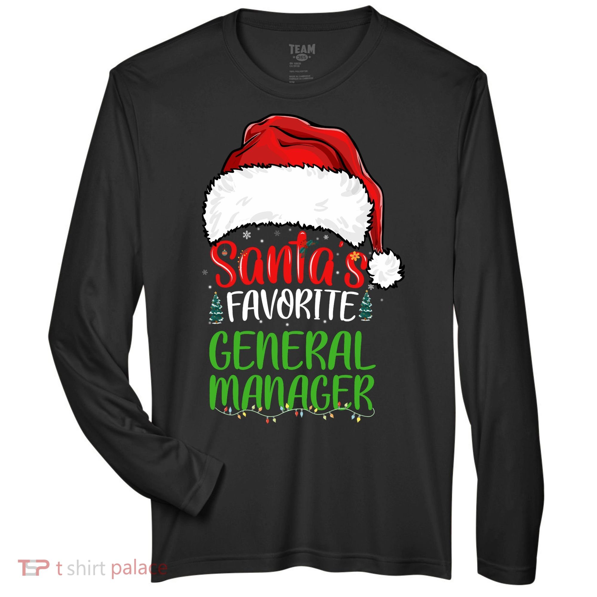SantaS Favorite General Manager Funny Christmas Zone Performance Long-Sleeve T-Shirt