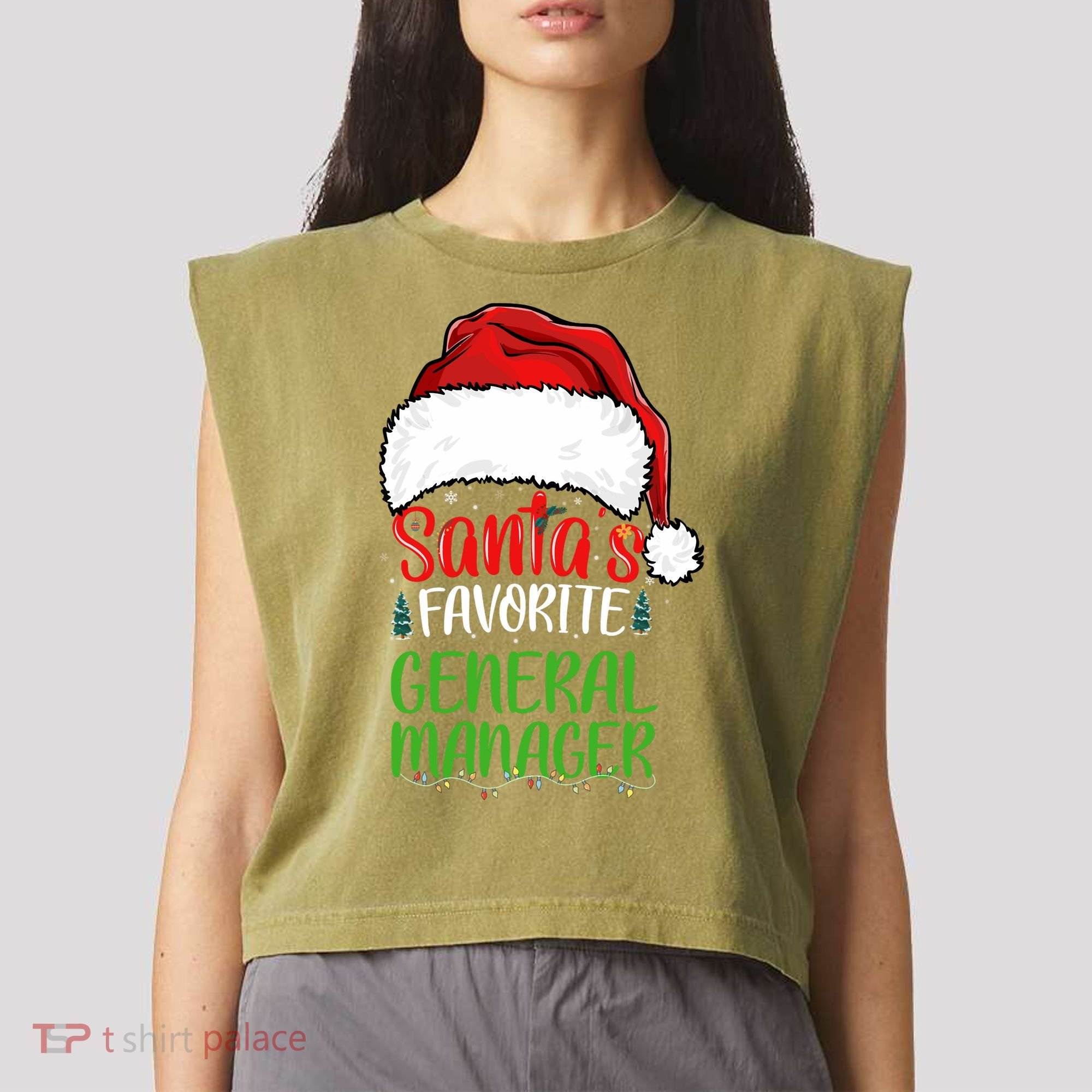 SantaS Favorite General Manager Funny Christmas Garment-Dyed Women's Muscle Tee