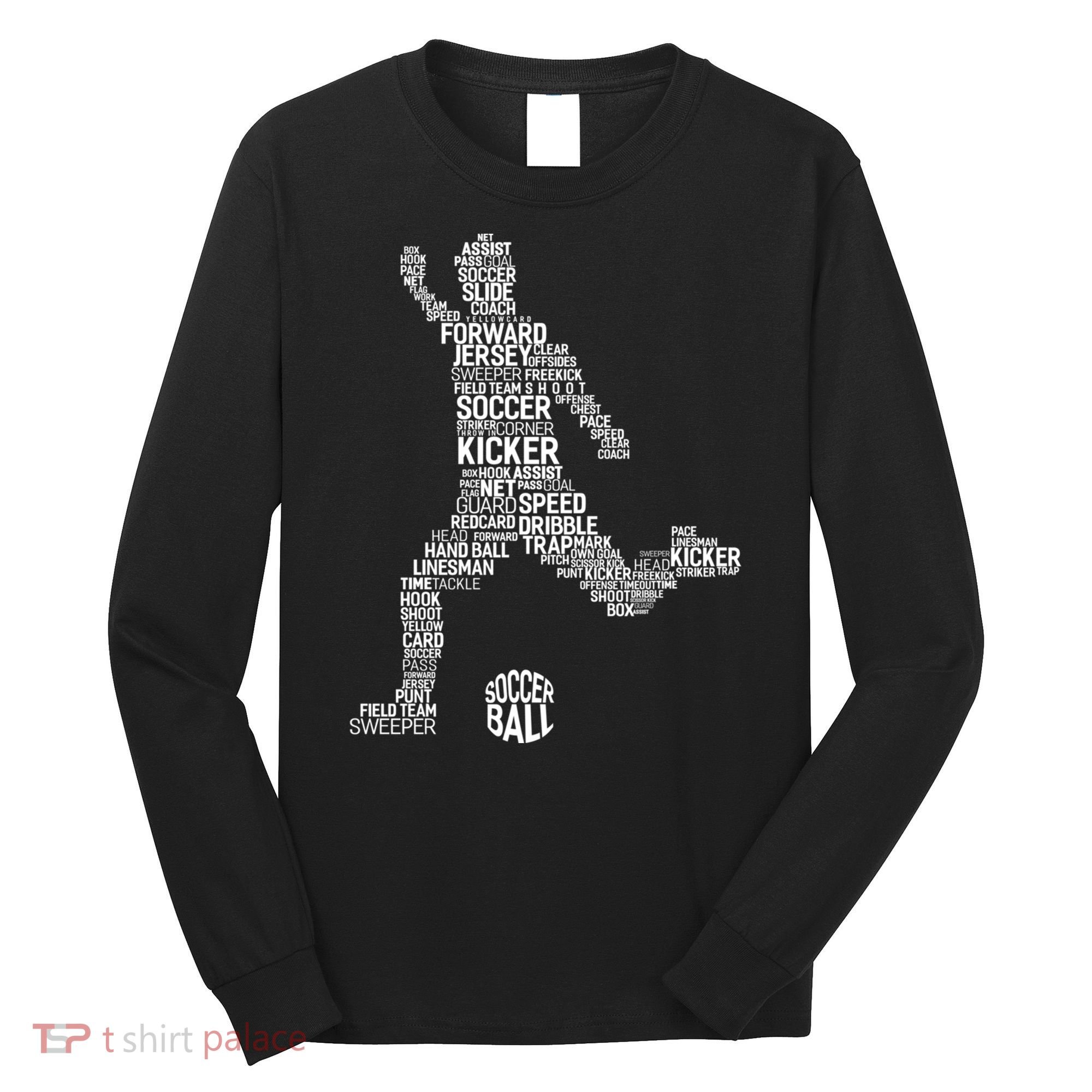 Soccer Fan Gift Soccer Player Gift Soccer Gift Long Sleeve Shirt