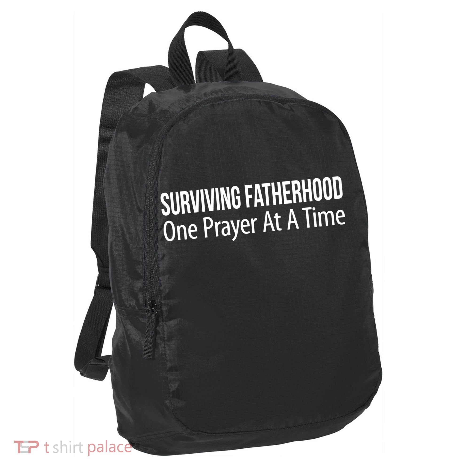 Surviving Fatherhood Gift One Prayer At A Time Gift Cool Gift Port Authority Crush Ripstop Backpack