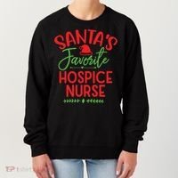 SantaS Favorite Hospice Nurse Christmas Cool Gift Women's Sweatshirt thumb 0