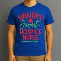 SantaS Favorite Hospice Nurse Christmas Cool Gift T-Shirt thumb 3